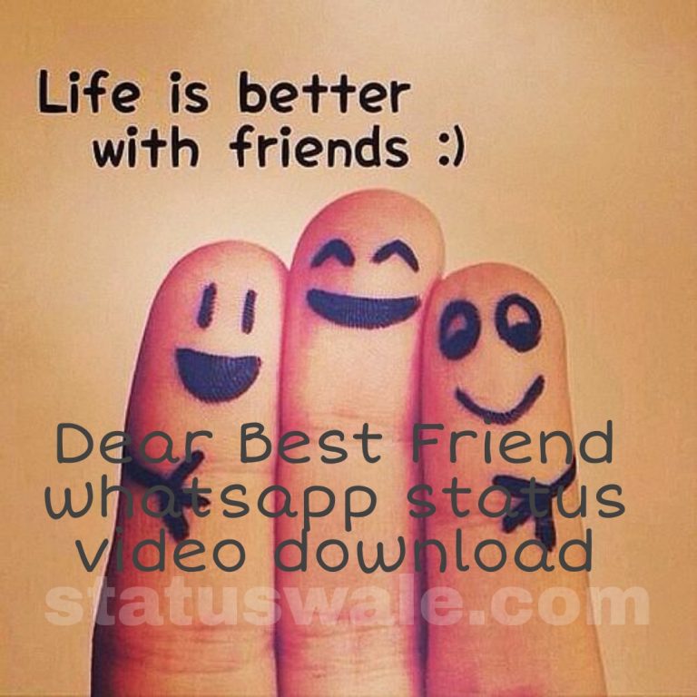 Dear Best Friend whatsapp status video download, Dear Best Friend video download,Dear Best Friend whatsapp status video download,Best Friend whatsapp status video download,Friend whatsapp status video download,Dear Best Friend whatsapp status video Download,Best Friend Love Whatsapp Status Video Download,Sad Best Friend Love Status Videos Free Download,New Best Friend Love Song Whatsapp Status Video Download,Best Friend Love Status Video Download For Whatsapp,