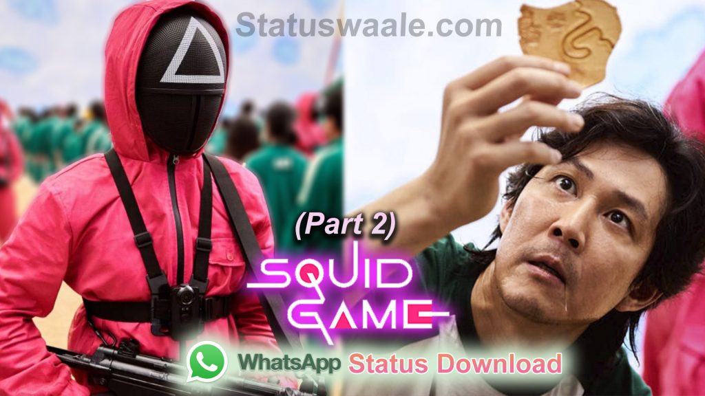 squid game, squid game video status Download,