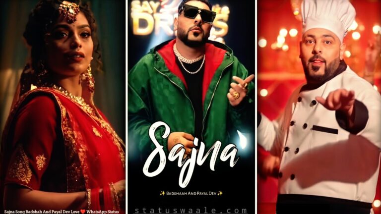 Choodi Kangna Status Video Download mp4,Sajna Tere Liye Sajna Status Video Download,Sajna Tere Liye Sajna Yeh Sajna say yes to the dress badshah song status video,Sajna Tere Liye Sajna full screen Status Video Download,