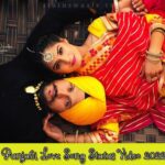 Romantic Punjabi Love Song Status HD Video 2022