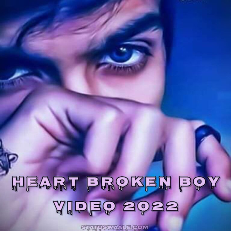 Breakup Status Video,sad video status,sad boy video status,broken heart video status 2022,new painful video status,full screen sad video status, very sad love video status for boy,Heart Broken Boy whatsapp Status Video,cry Boy sad video status,broken heart video,