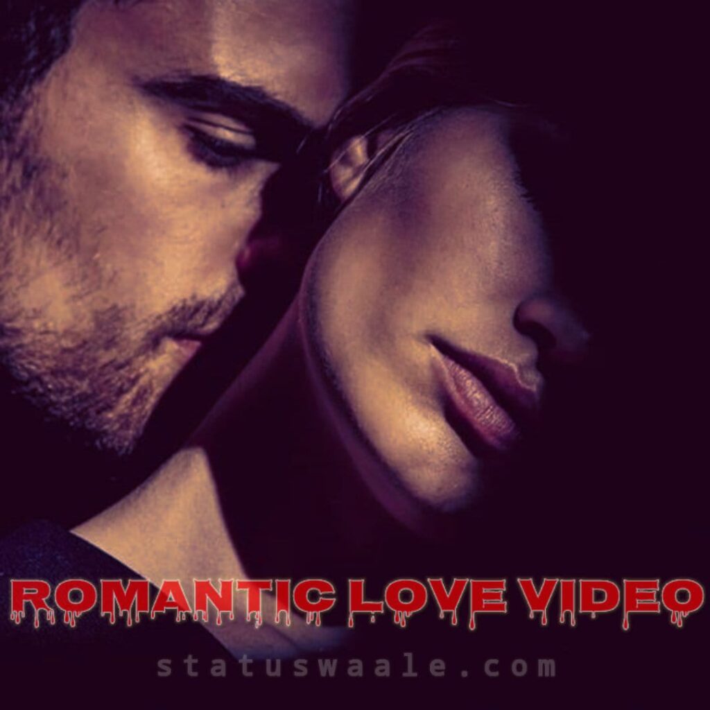 Romantic Love Couple Status video Download