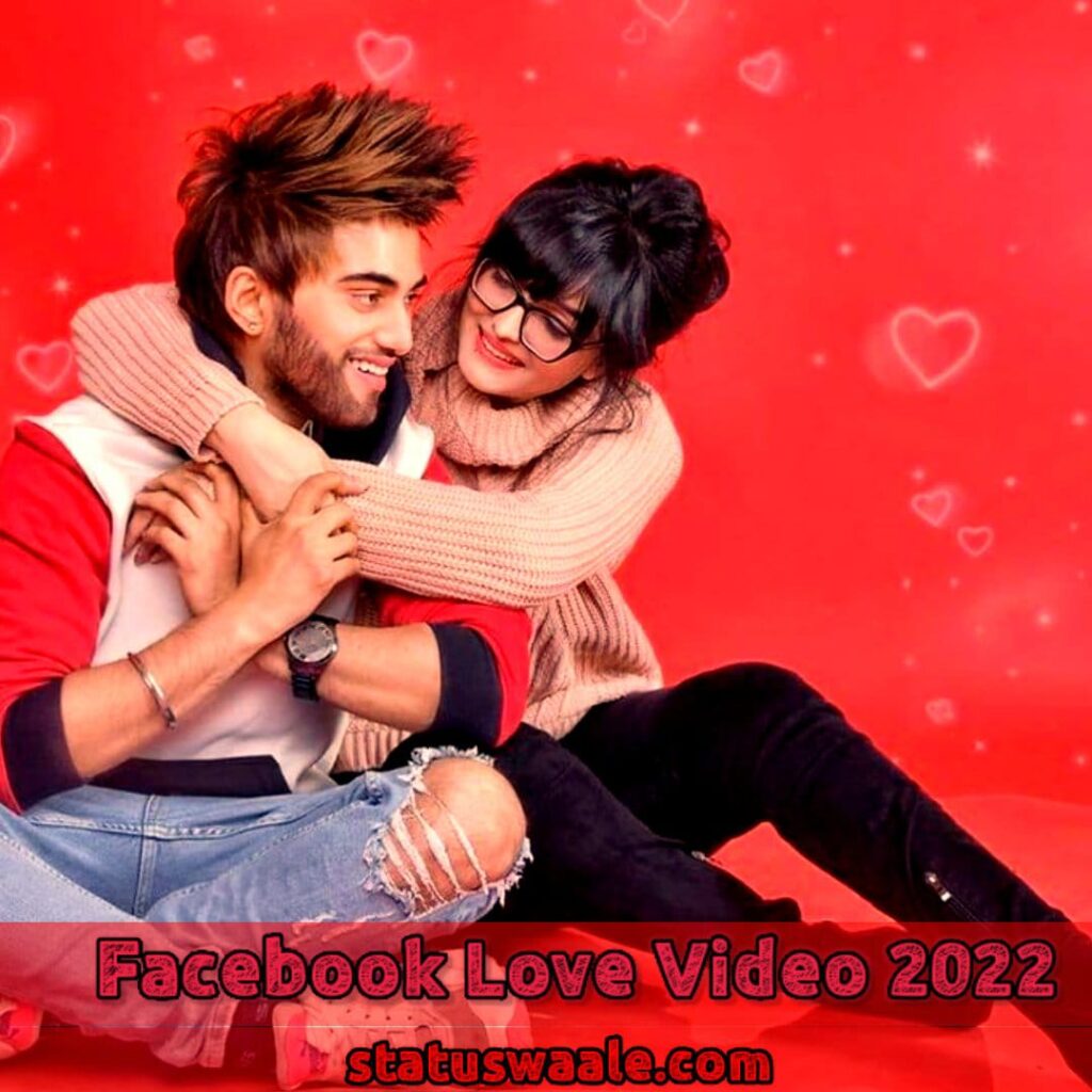 facebook love video status Download, Facebook romantic video status Download, Facebook trending status video Download,hd video Facebook status download, Facebook status shayari video Download,