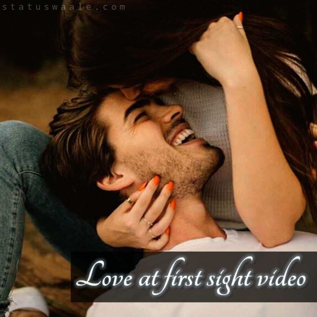 Love At First Sight Status Video Download