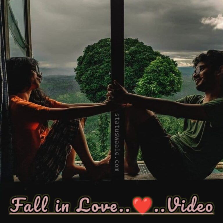 Fall in Love best Video Status Download, fall in love video status Download, caring video status Download for your lover, true love video Download, love video status Download, beautiful Love video status Download, unique love video Download, heart touching video status Download, lovely video status Download, Loving Song Video Status DOWNLOAD,