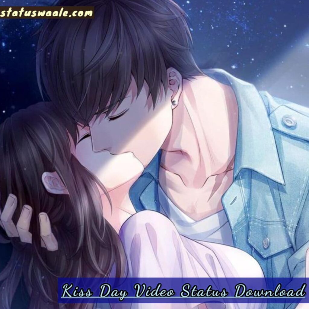 Kiss Day Video Status Download, kiss day video WhatsApp status download, kiss day status video download mirchi, kiss day status video hd download, kiss day video status share chat download, happy kiss day status video download odia, kiss day status video download pagalworld, happy kiss day WhatsApp status video free download, kiss day status video hd download sharechat, new WhatsApp status kiss day video download, happy kiss day video status download, kiss day status video download, kiss day love status video download,