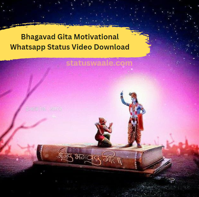 Bhagavad Gita Motivational WhatsApp Status Video Download,