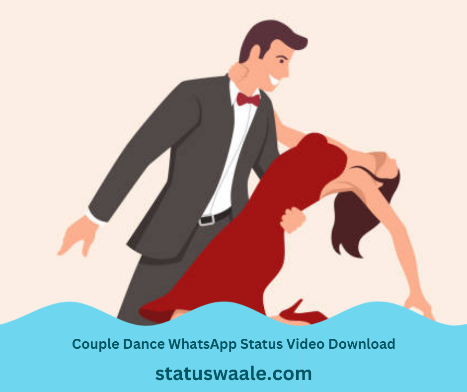 Couple Dance WhatsApp Status Video Download