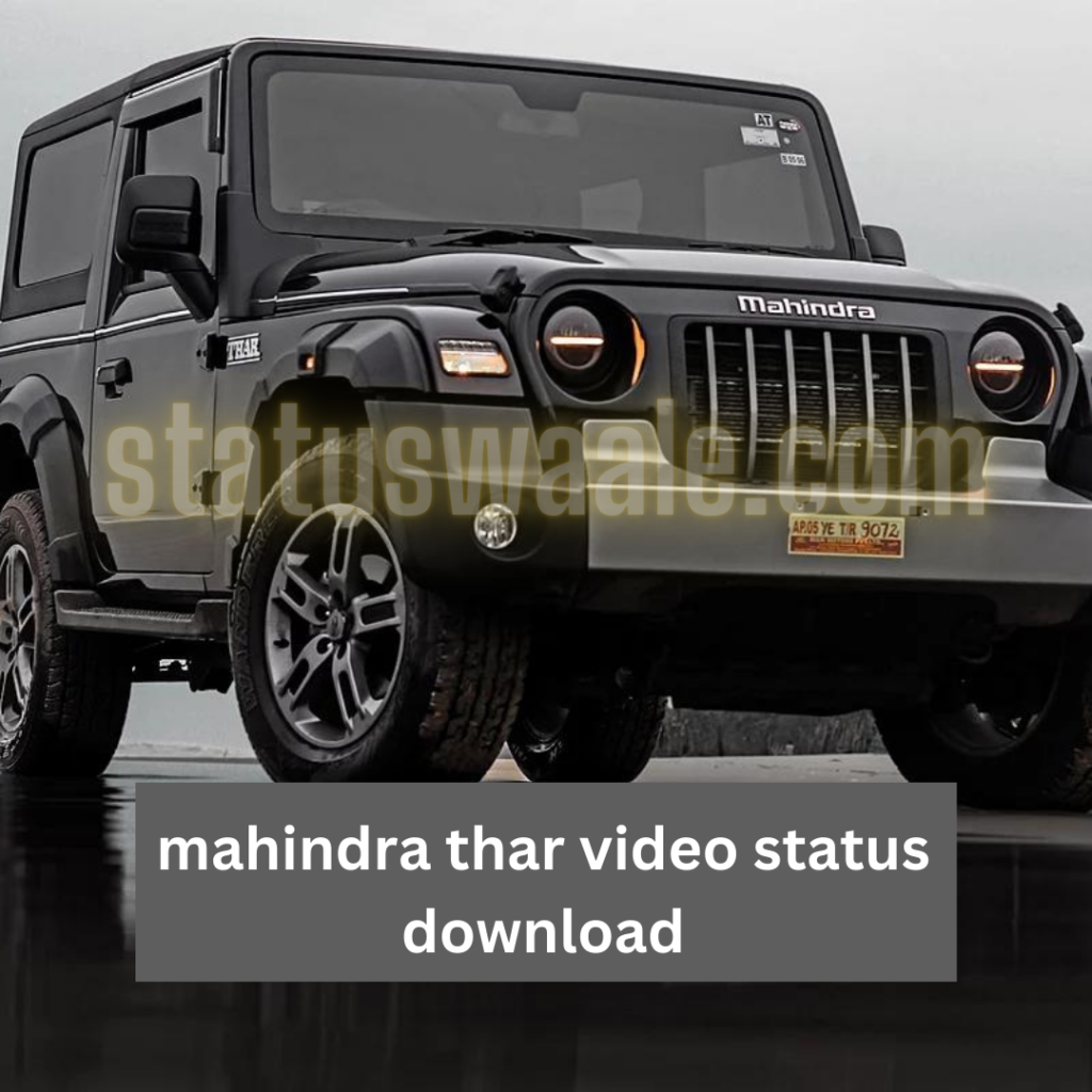 Mahindra thar video status download