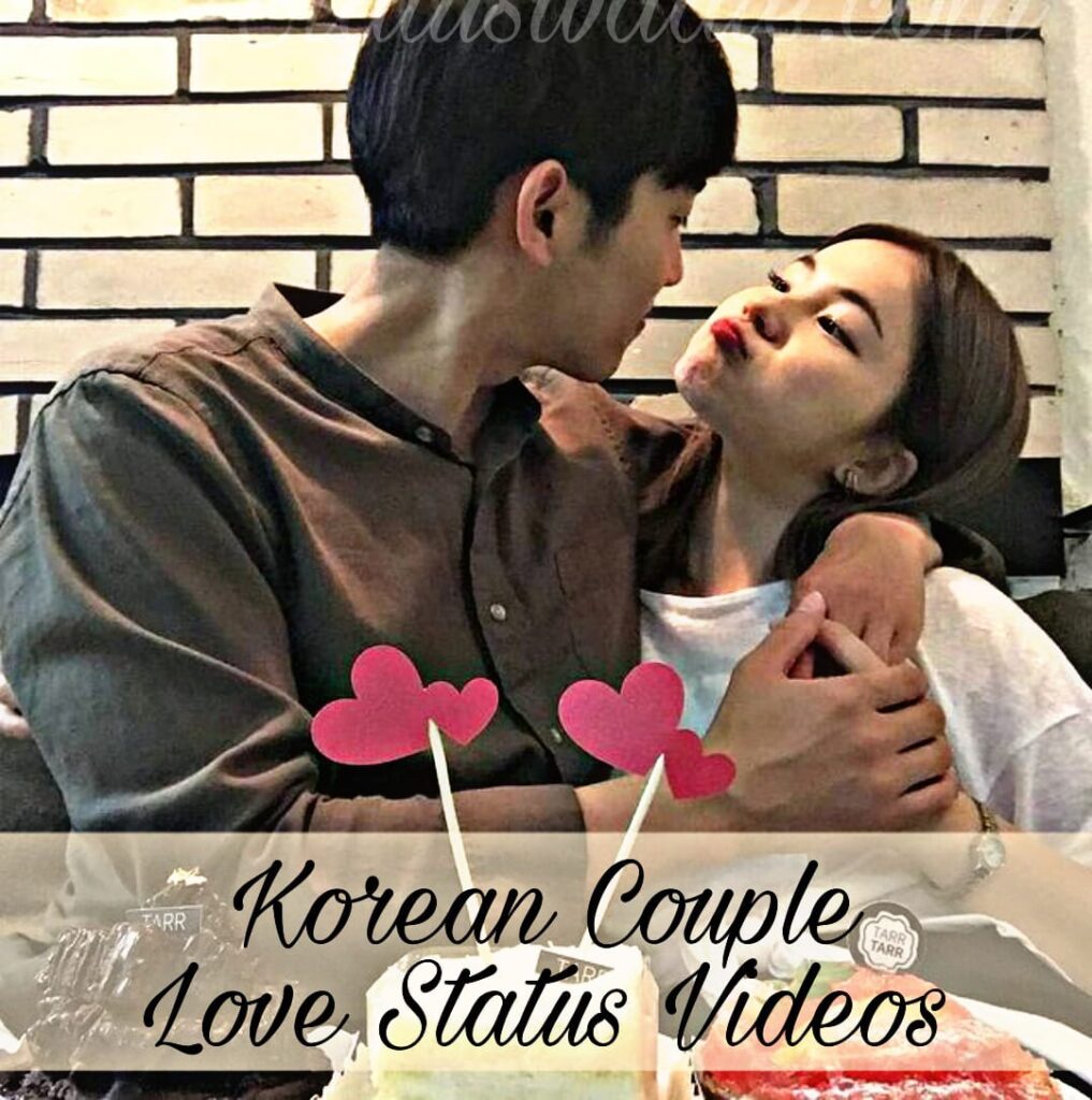Korean Couple Love Whatsapp Status Video Download 2023