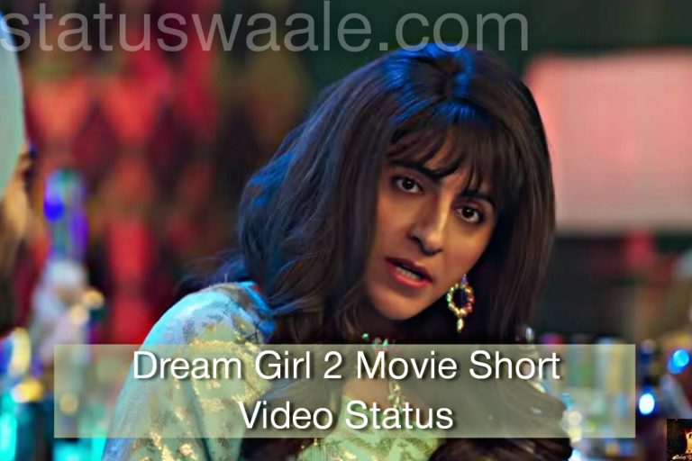 Dream Girl 2 movie short video status Download