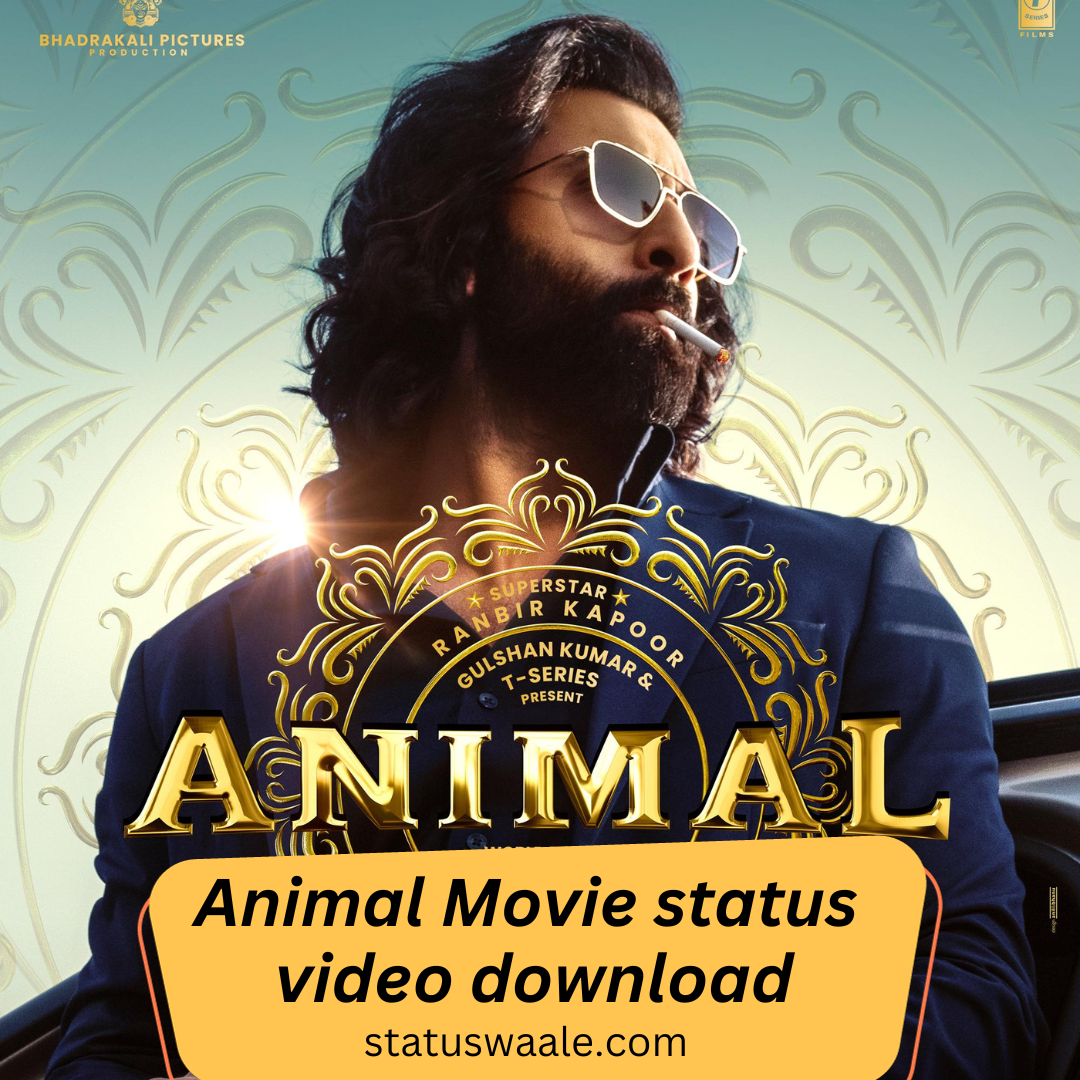 animal movie video status Download