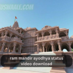 ram mandir ayodhya status video Download
