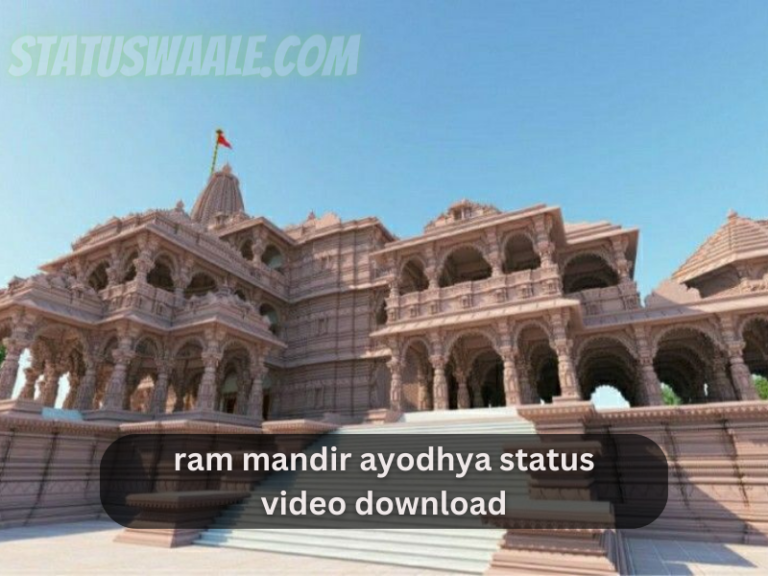 ram mandir ayodhya status video Download