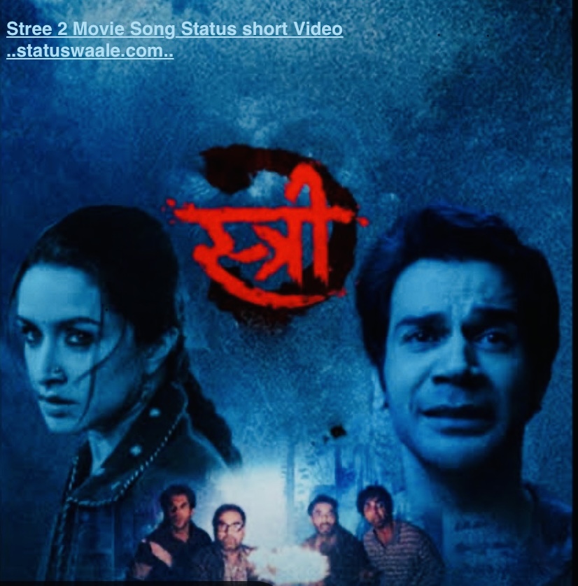 Stree 2 Movie Song Status short Video download [2024]